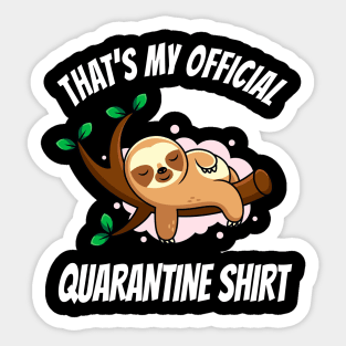 Funny Sloth Official Quarantine Shirt Sticker